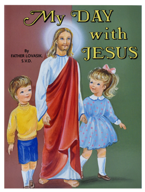 My Day with Jesus by Father Lovasik, S.V.D.