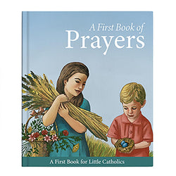 A First Book of Prayers