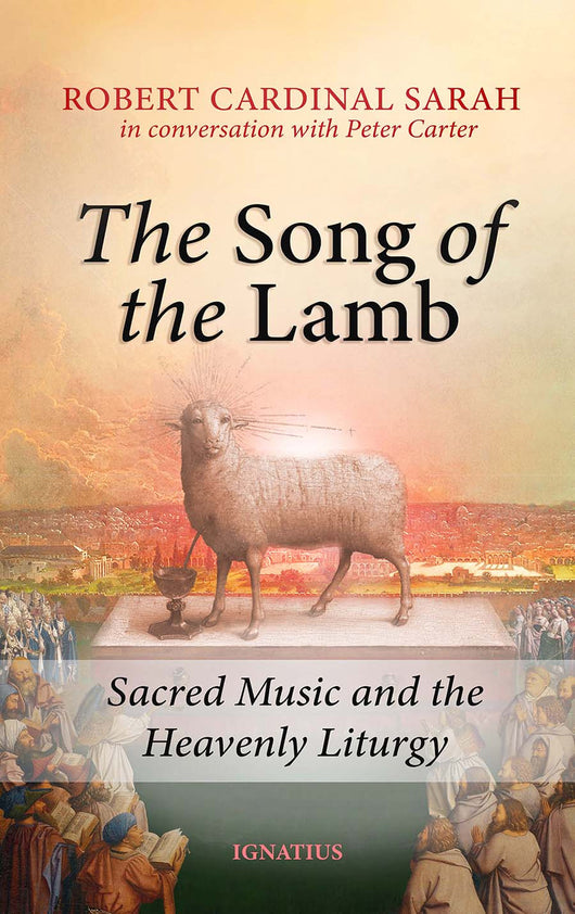 The Song of the Lamb - Sacred Music of the Heavenly Liturgy