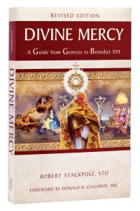 Divine Mercy - a Guide from Genesis to Benedict  XVI