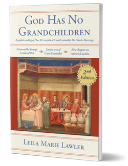 God Has No Grandchildren  by Leila M. Lawler