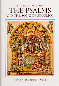 The Navarre Bible - The Psalms and The Song of Solomon