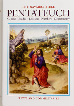 The Navarre Bible - Pentateuch