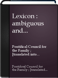 Lexicon : Pontifical council for the family