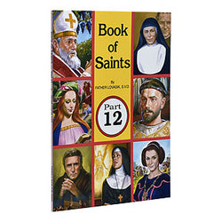 Book of Saints Part 12 by Father Lovasik S.V.D.