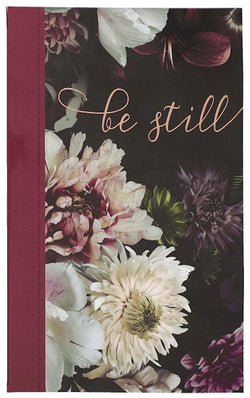 Journal - Be Still, Floral Flexcover