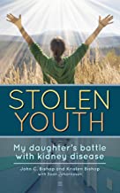 Stolen Youth  by John C. Bishop and Kristen M. Bishop