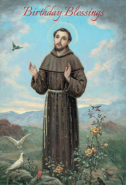 Birthday Blessings (Saint Francis of Assisi) - Greetings of Faith