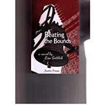 Beating The Bounds: A Novel