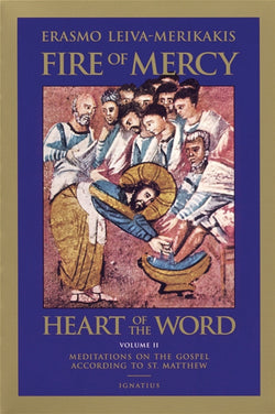 Fire of Mercy, Heart of the Word - Vol II