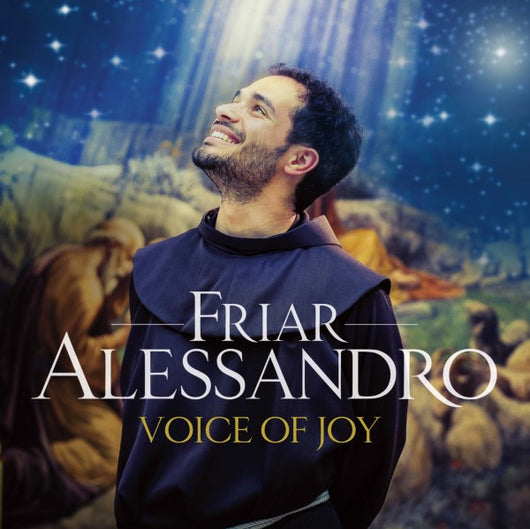Friar Alessandro - Voice of Joy