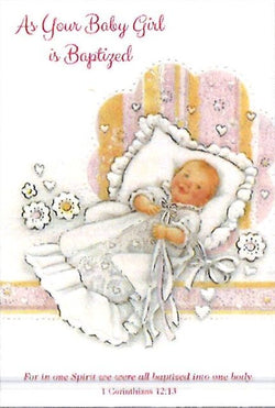 Greetings of Faith - As Your Baby Girl Is Baptized - Greeting Card