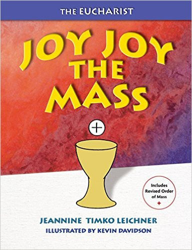 Joy Joy The Mass