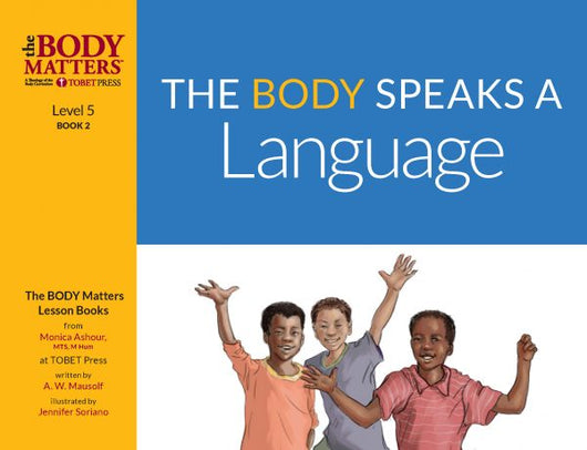 The Body Speaks a Language - Level 5, Book 2