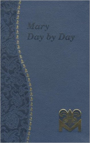 Mary Day by Day  by Charles G. Fehrenbach