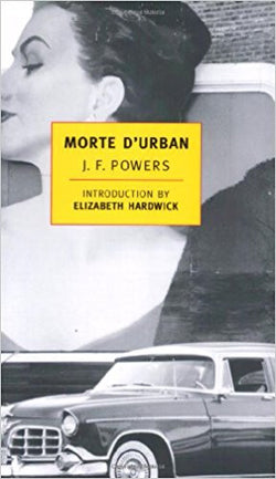 Morte DUrban by J.F Powers