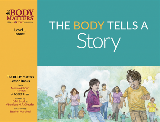 The Body Tells a Story - Level 1 Book 2