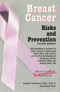 Breast Cancer: Risks and Prevention Fourth Edition by Angela Lanfranchi, MD & Joel Brind, PhD