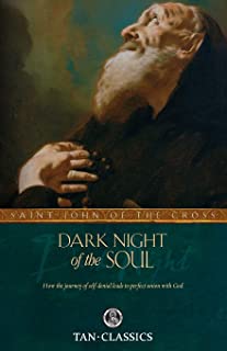 Dark Night of the Soul - St. John of the Cross (Tan Classic)