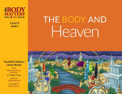 The Body and Heaven - Level 4, Book 2