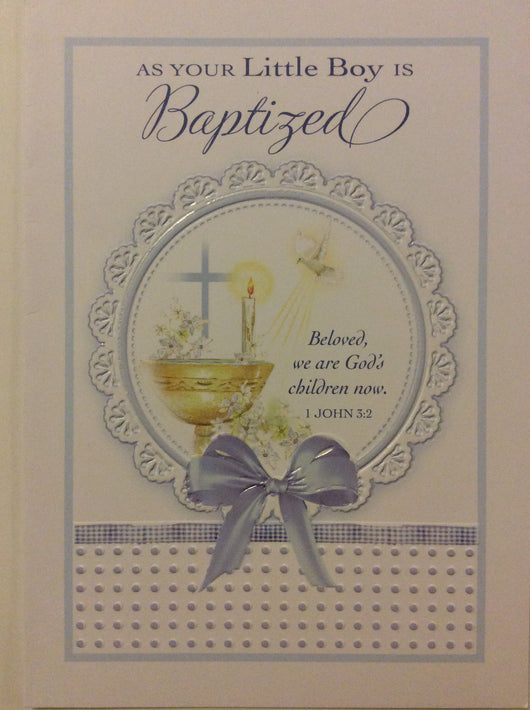 Greetings of Faith - As Your Little Boy is Baptized - Greeting Card