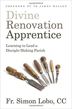 Divine Renovation Apprentice by Fr Simon Lobo