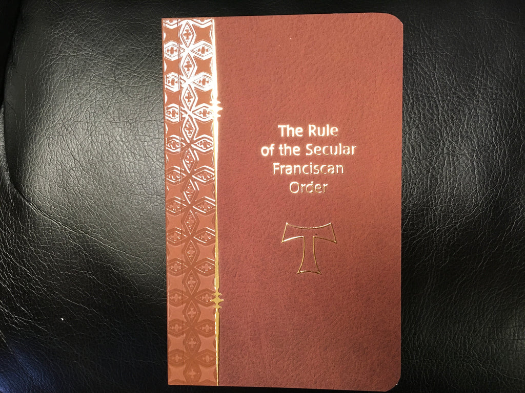 The Rule of the Secular Franciscan Order – Veritas Catholic Books & Gifts