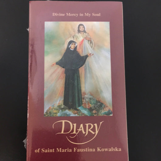 Diary of Saint Maria Faustina Kowalska