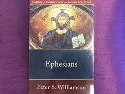 Ephesians - Catholic Commentary on Sacred Scripture