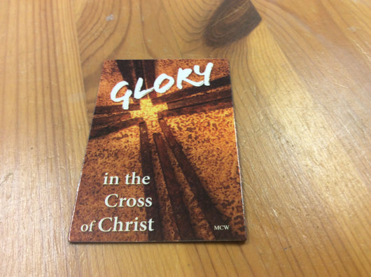 Glory in the Cross of Christ