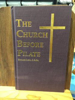 The Church Before Pilate by Edward Leen