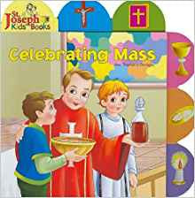 Celebrating Mass (St. Joseph Board Books)