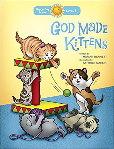 God Made Kittens  by Marian Bennett