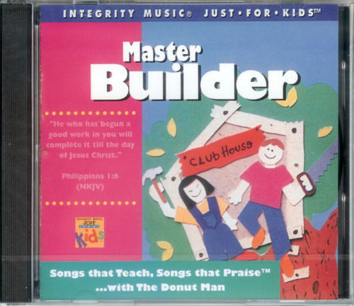 Master Builder - Prayer Songs with the Donut Man