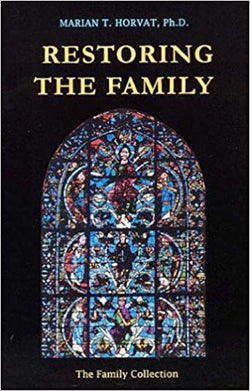 Restoring The Family